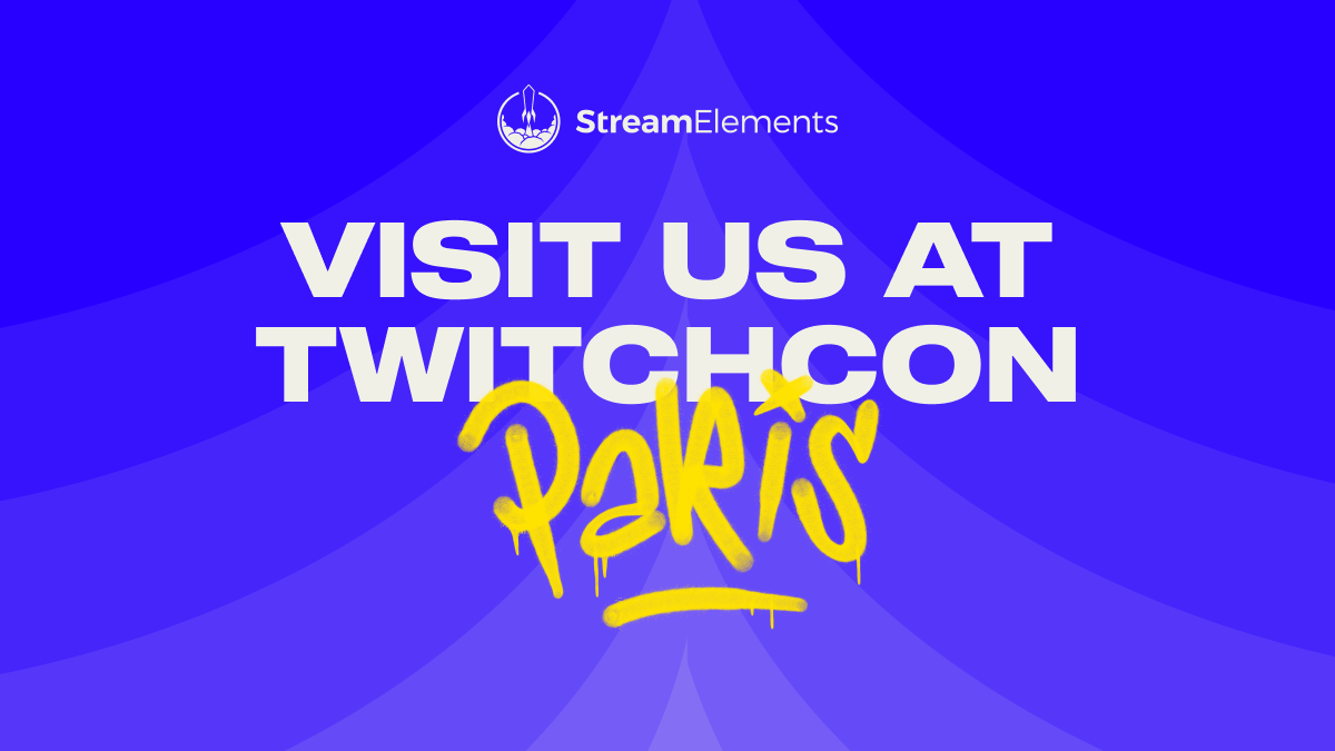 StreamElements Heads to TwitchCon Paris by Chase StreamElements