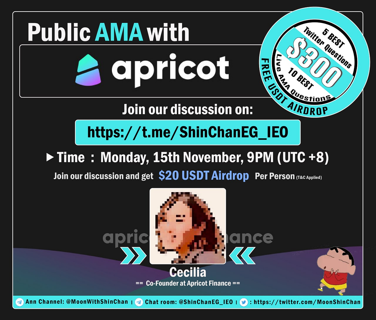 Apricot Finance AMA Summary Recap with Shin Chan Community | by  Shinchanieoalerts | Medium
