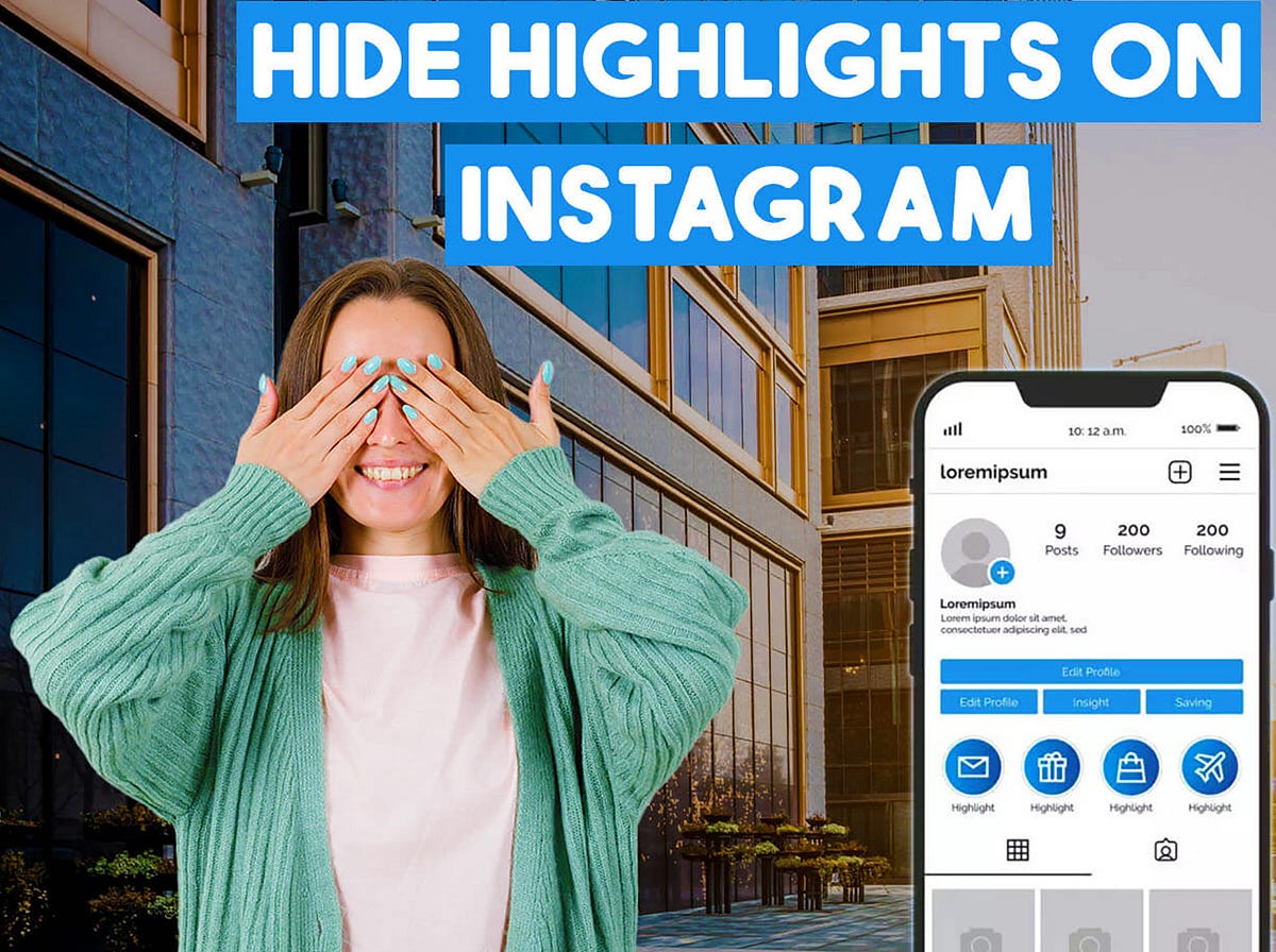 How to Hide Highlights Without Deleting Them 2023? (Instagram