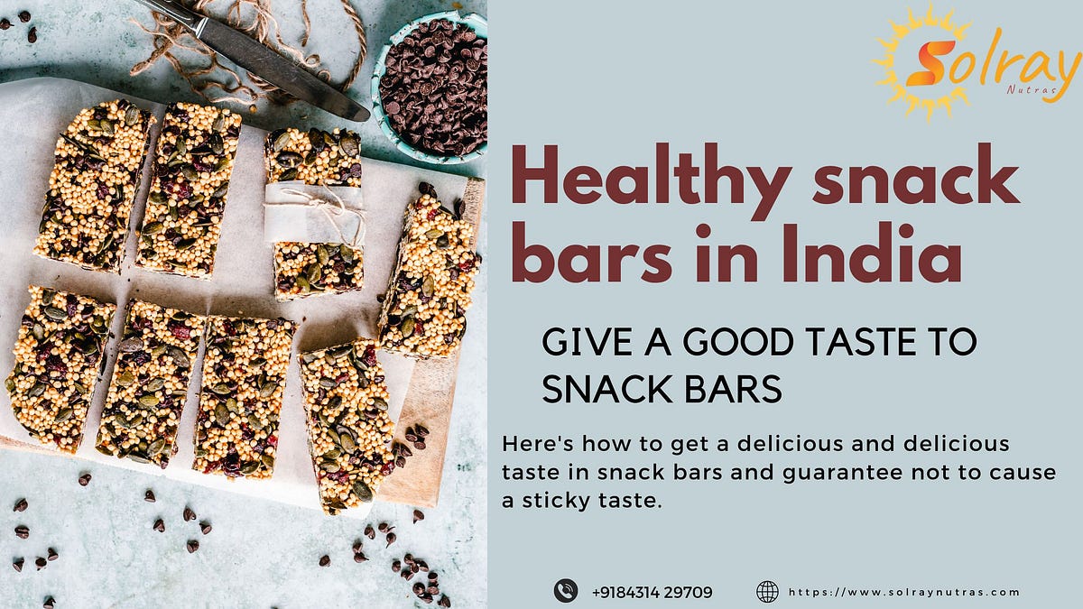 Healthy Snack Bars in India. Exploring NutrientPacked Healthy Snack