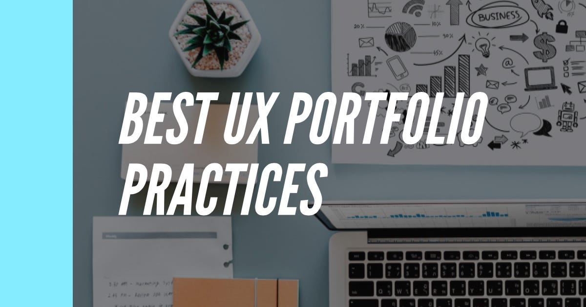 The UI/UX Portfolio 13 Best Portfolio Practices by Shilpa Tripathi