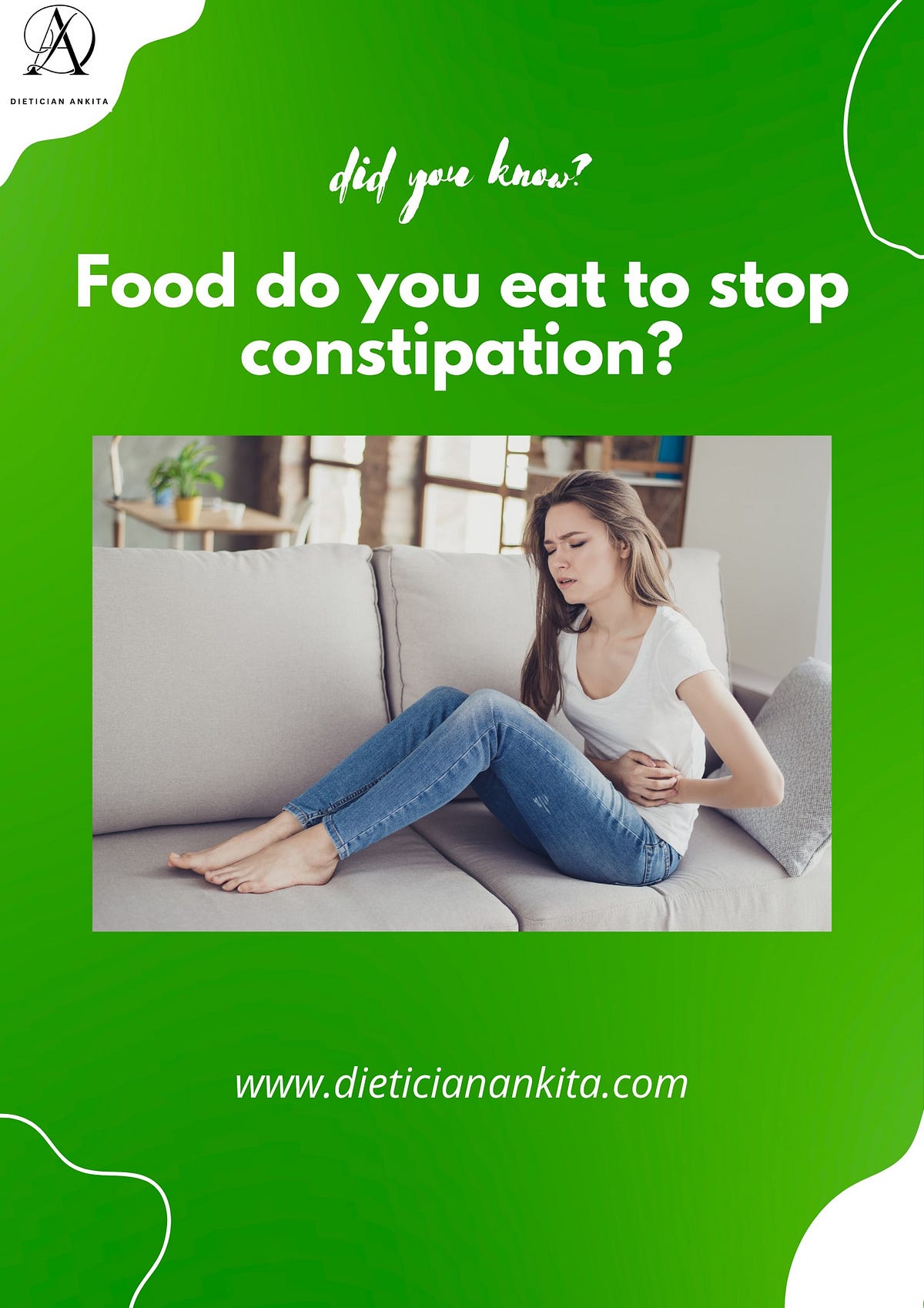 foods-do-you-eat-to-stop-constipation-by-dietician-ankita-medium