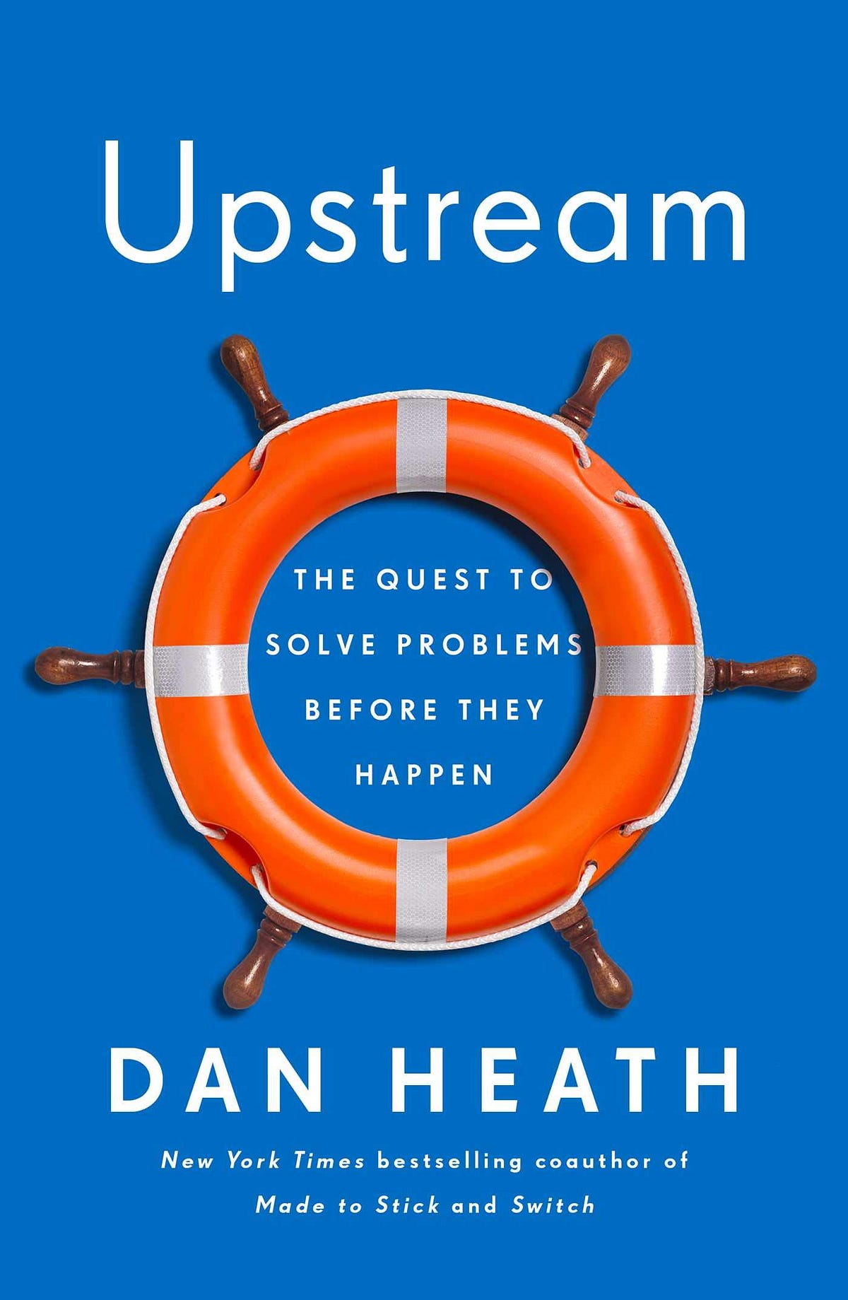 Upstream: Solving Problems Before They Become a Problem | by Ry Adams ...