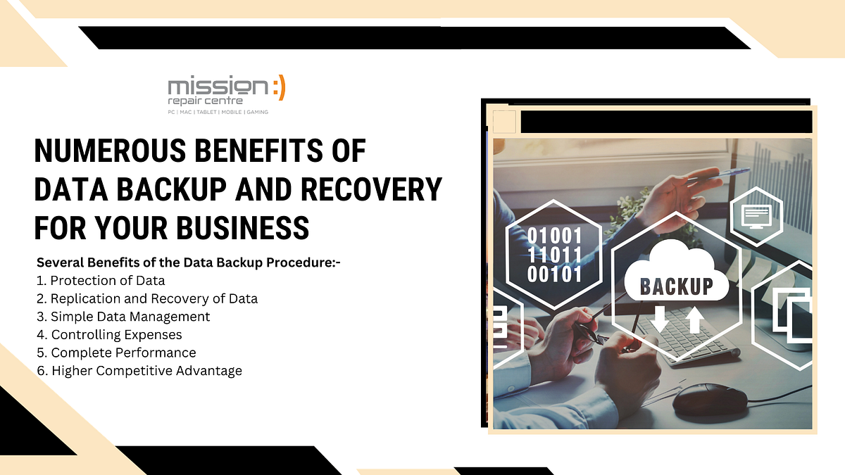 Numerous Benefits of Data Backup and Recovery for Your Business | by ...
