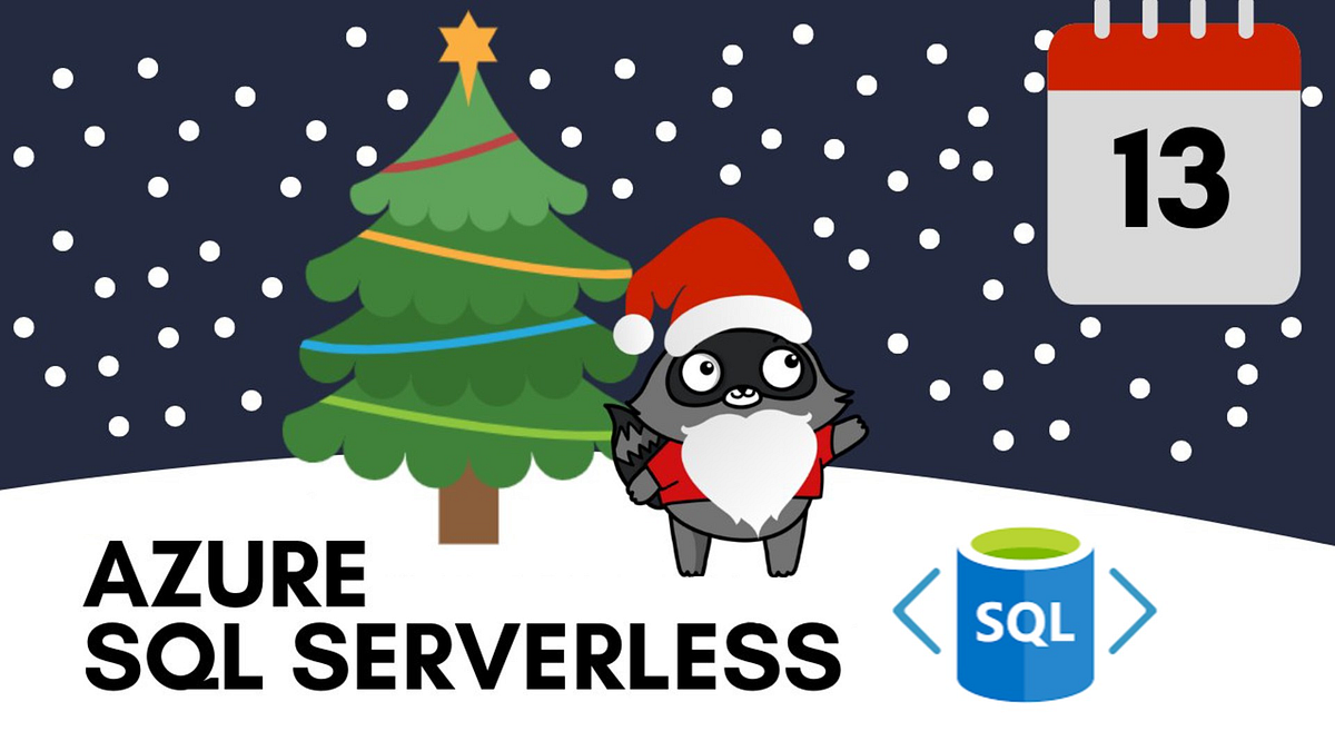 Getting started with Azure SQL Serverless. | by Stas(Stanislav ...