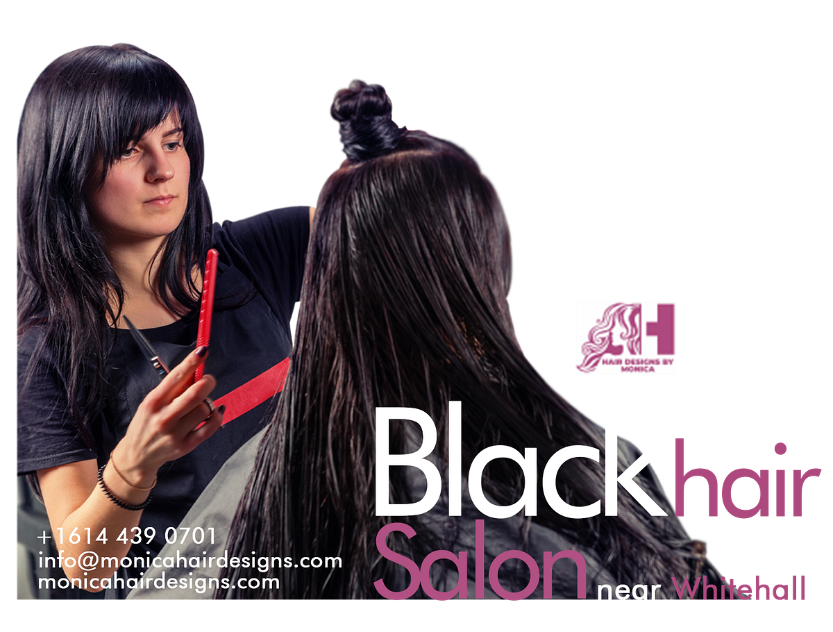 How to find the best black hair salon A Quick Guide by Monica Hair