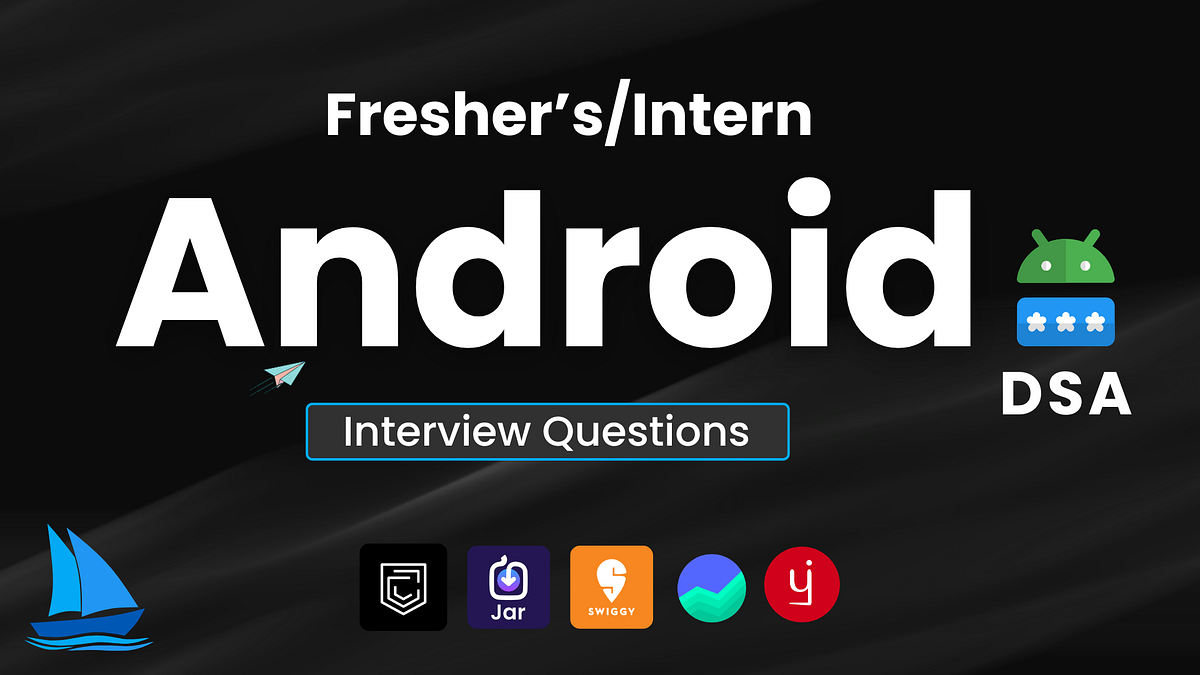 Freshers/Intern Android Level Interview Questions | by Rohit kumar | Medium