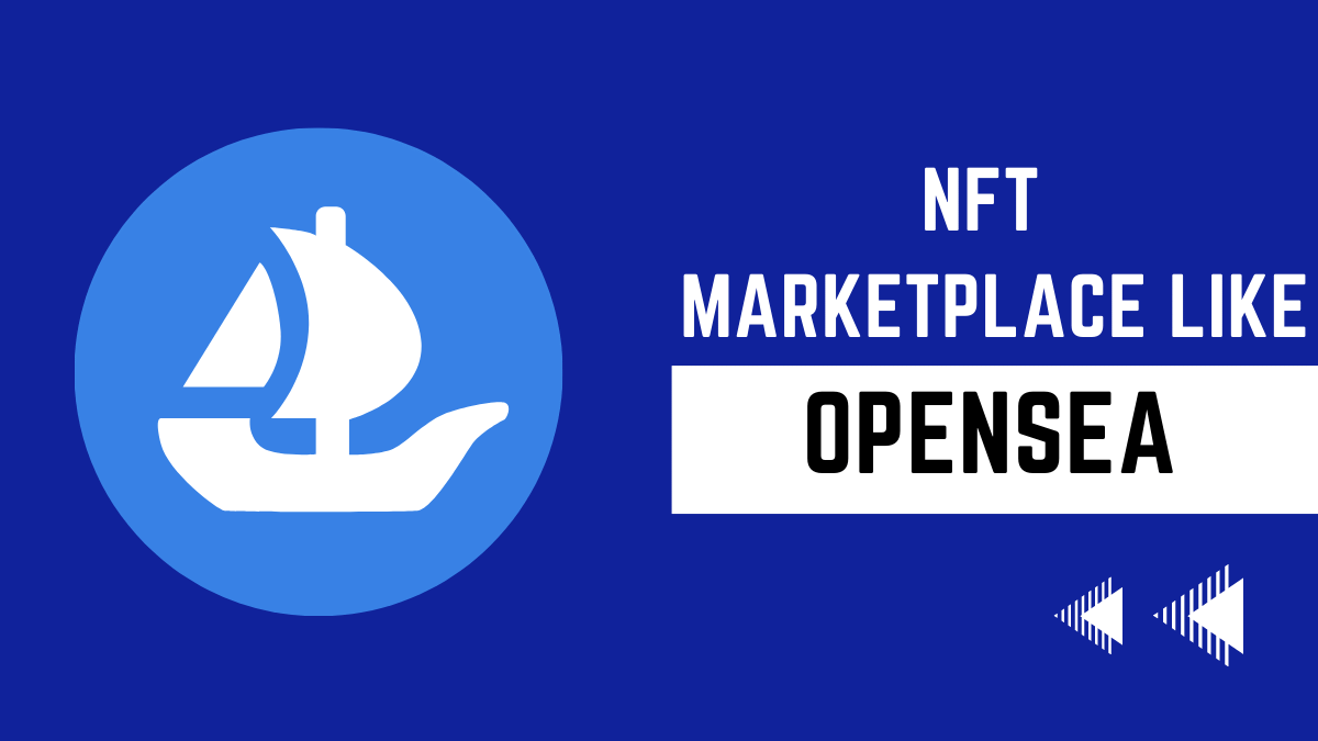 OpenSea NFT Marketplace: What It Is And How To Use It