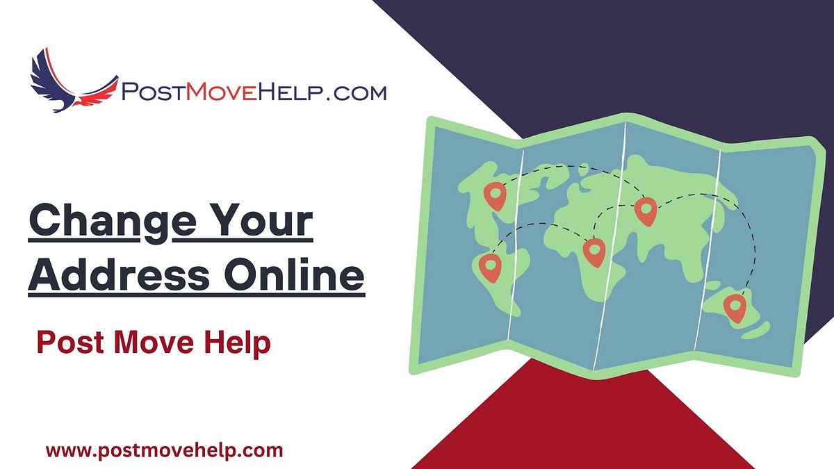 Change Your Address Online Post Move Help Medium