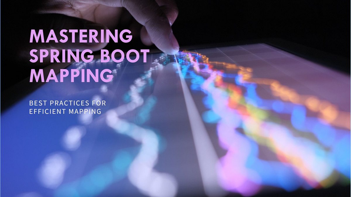 Best Practices for Mapping in Spring Boot | by Mhenni Medamine | Medium