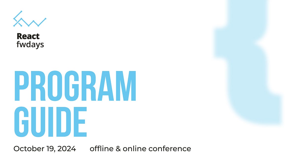 React+ fwdays’24, October 19, Kyiv | Program guide | by Fwdays | Medium