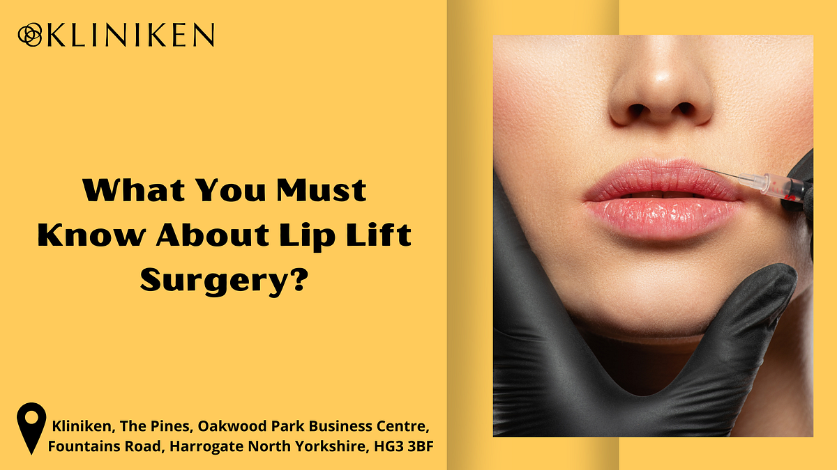 Lip Lift UK Everything You Must Know About Lip Lift Surgery by