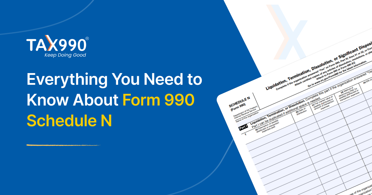 Everything You Need to Know About Form 990 Schedule N