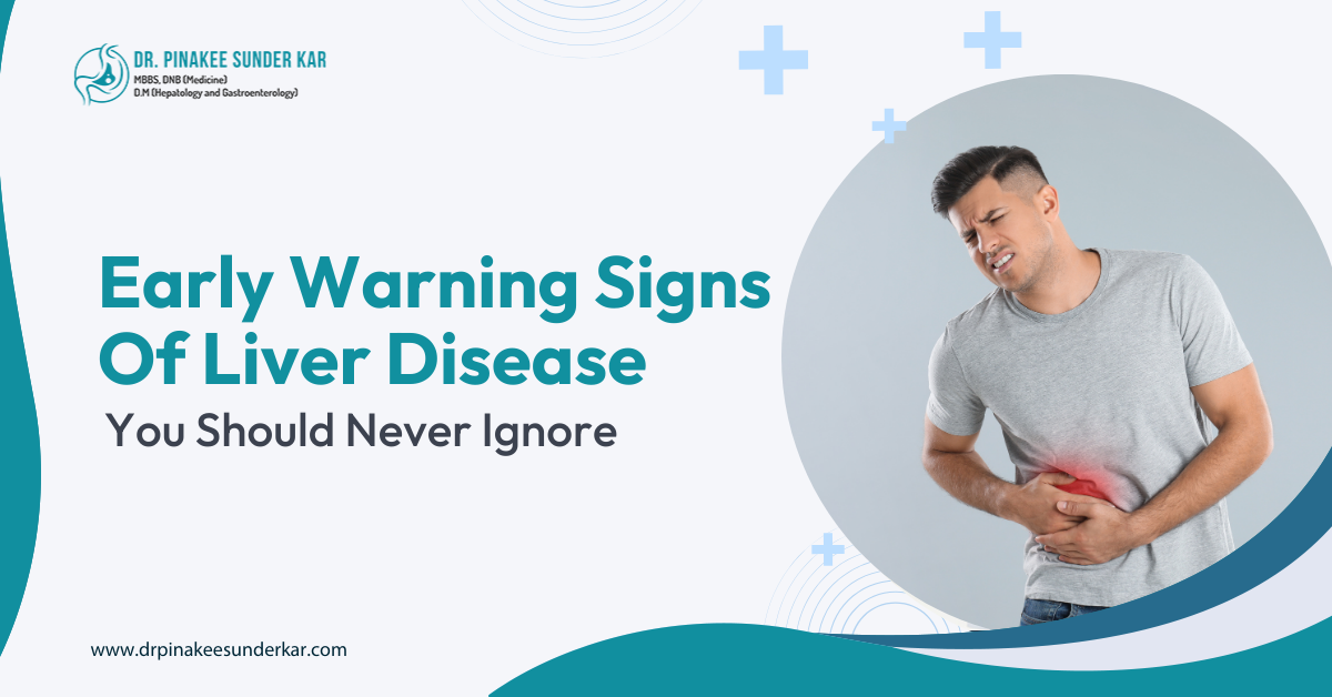 Early Warning Signs of Liver Disease You Should Never Ignore