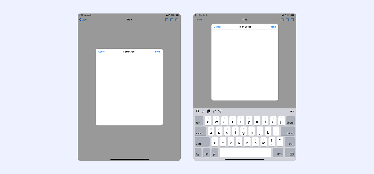 A Guide to Form Sheets and Page Sheets on iOS and iPadOS | by Deanna ...