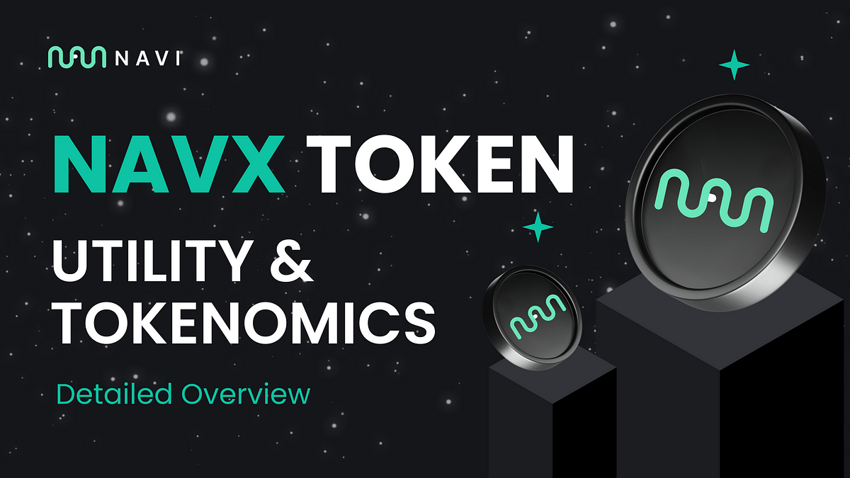 $NAVX Tokenomics Details. $NAVX Token is a vital component of the… | by ...