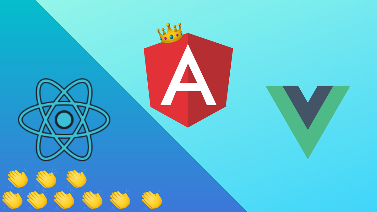 The Case for Angular Over React or Vue in 2021 | by AnalogYesSane | The ...