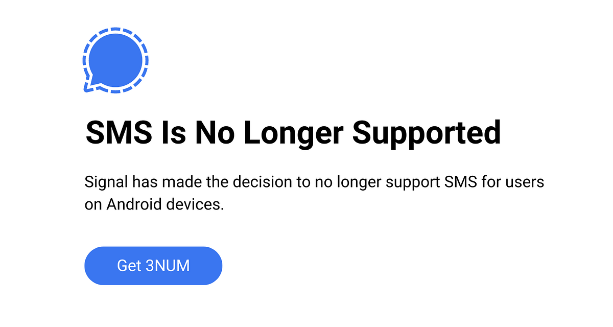 Signal Drops SMS, How Will We Upgrade the World to Privacy? by 3NUM