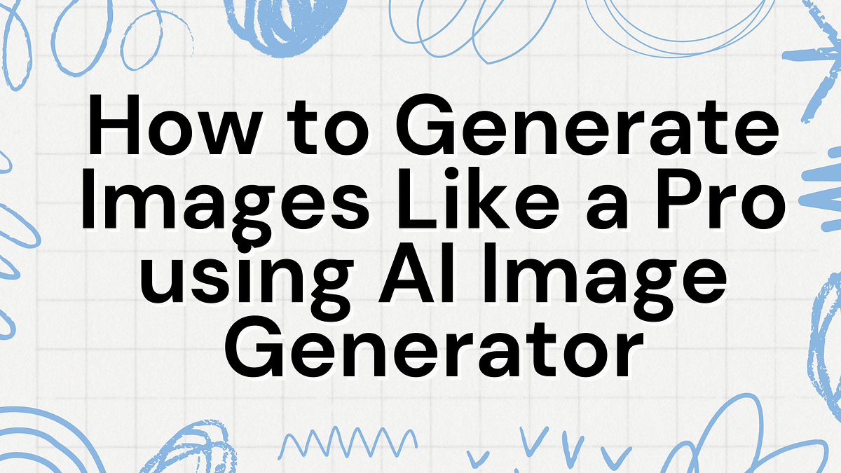 Generate