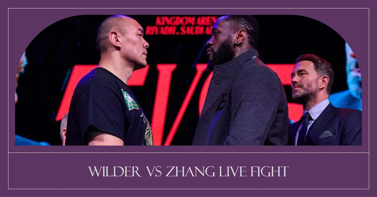 Official™ Boxing Deontay Wilder vs Zhilei Zhang Live Free Coverage