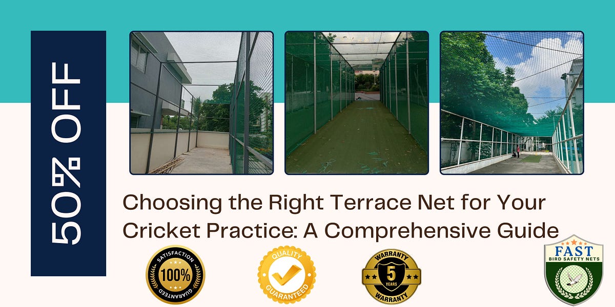 Choosing the Right Terrace Net for Your Cricket Practice A