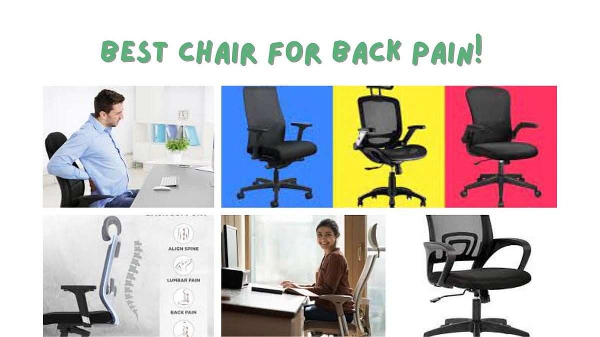 Best chair for back pain. Introduction by shahaofferzone Dec, 2023