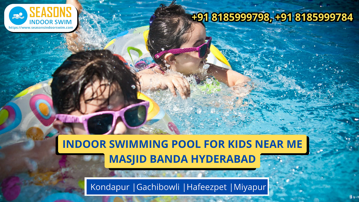 Indoor Swimming Pool For Kids Near Me Masjid Banda Hyderabad - ramesh