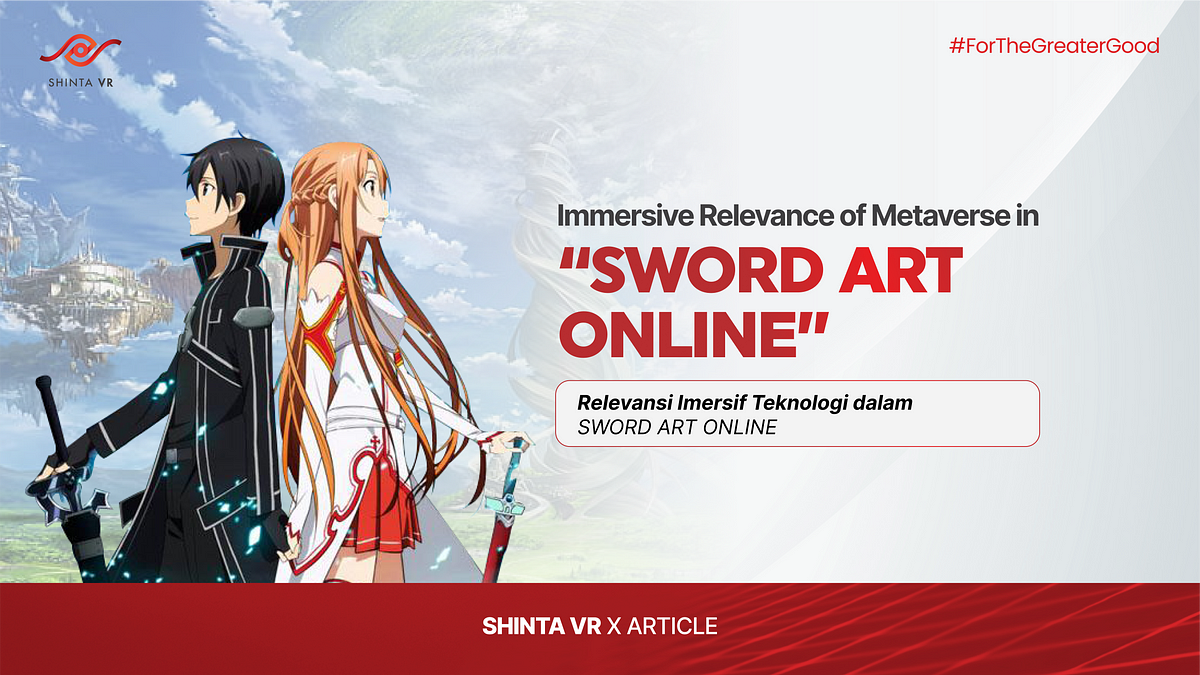 Sword Art Online: Exploring the Metaverse and Visual Reality