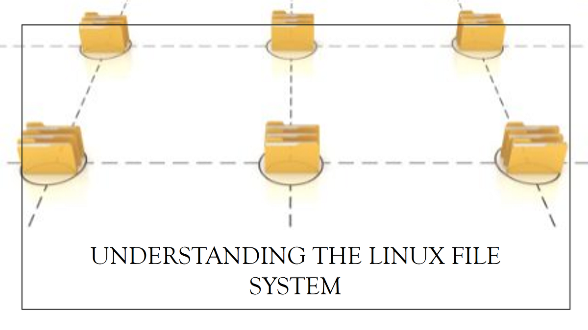 File System and Other Linux Fundamentals | by Samyak Jain | Medium