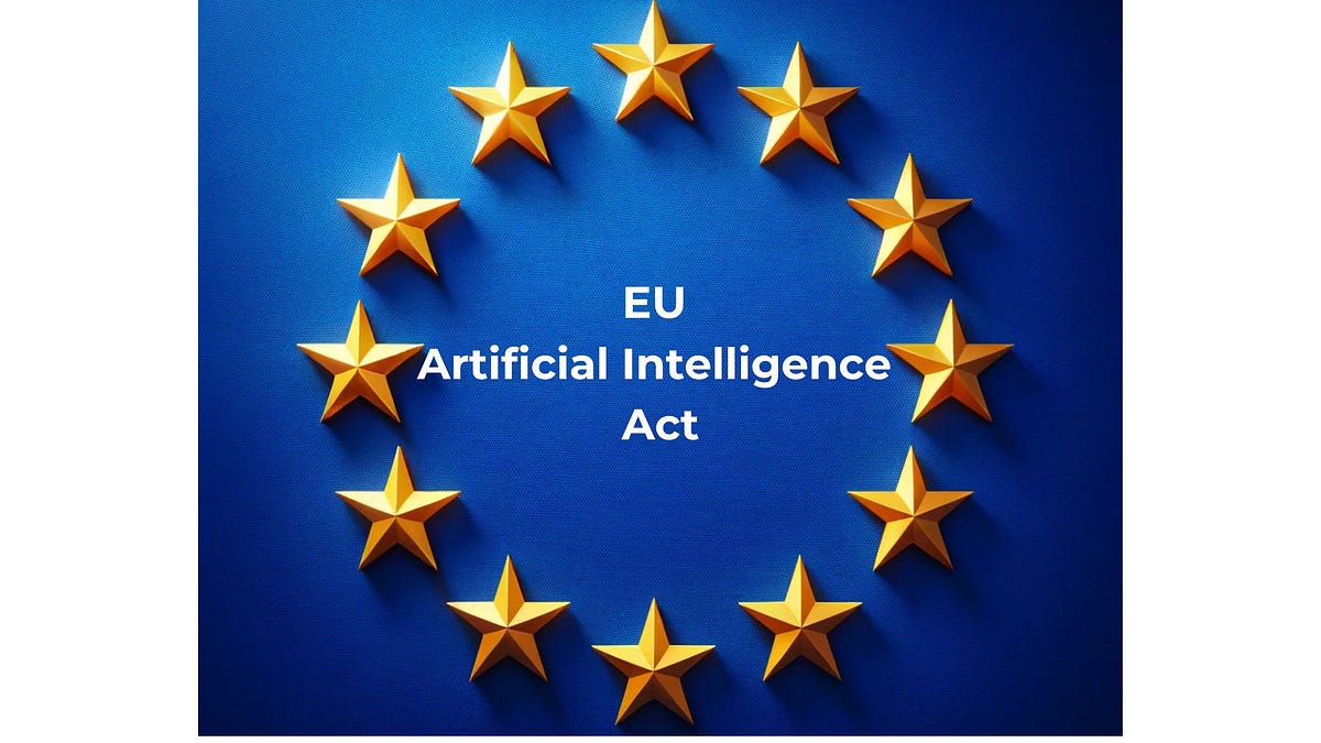 Understanding The EU Artificial Intelligence Act | By AIEntrepreneurs ...