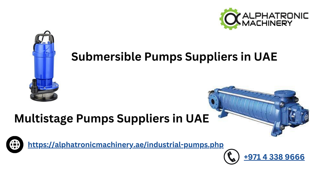 BEST INDUSTRIAL PUMPS IN UAE. Industrial pumps are machines that are