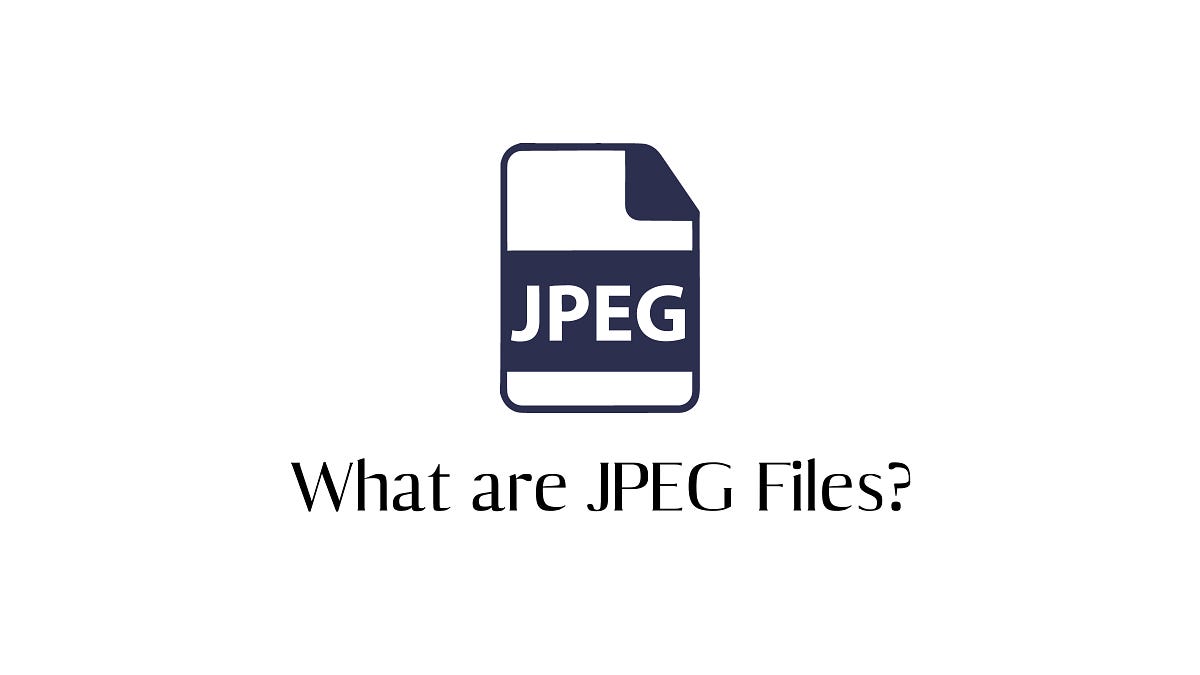 What are JPEG Files?. JPEG stands for Joint Photographic… by
