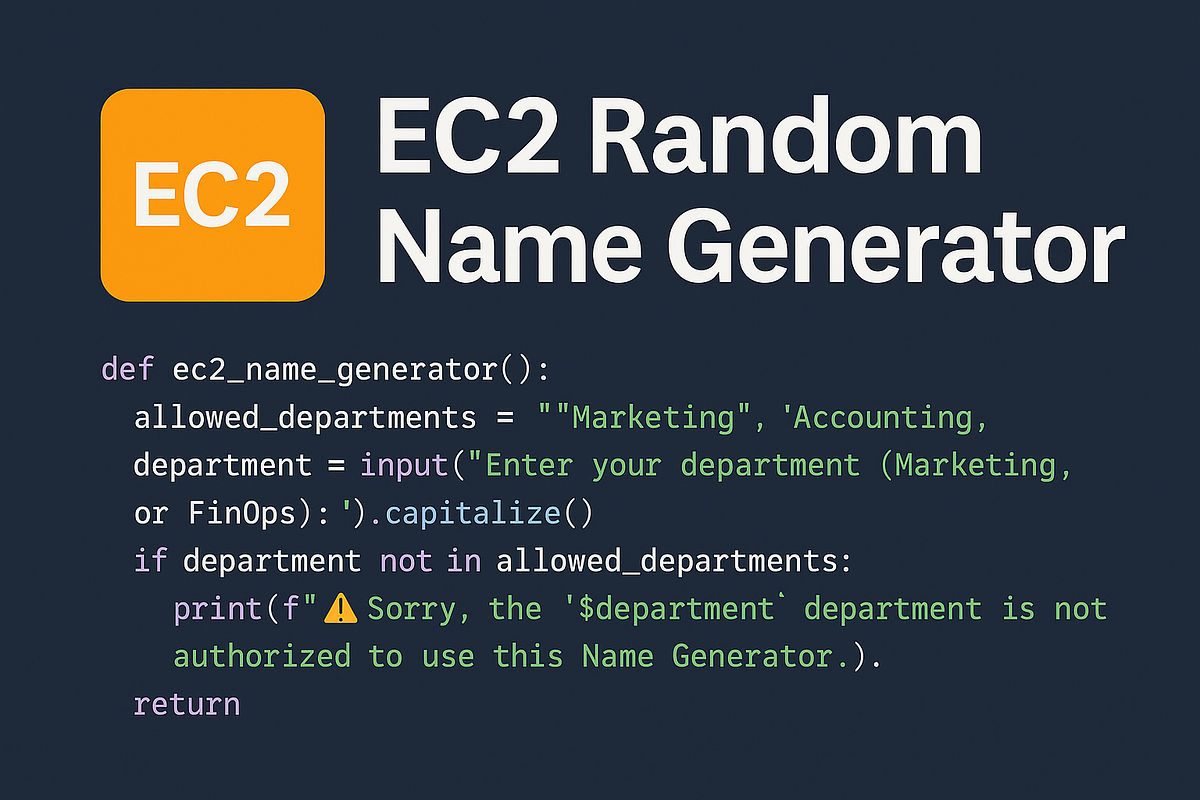🚀 How to Build an EC2 Random Name Generator with Python | by Mercedes ...
