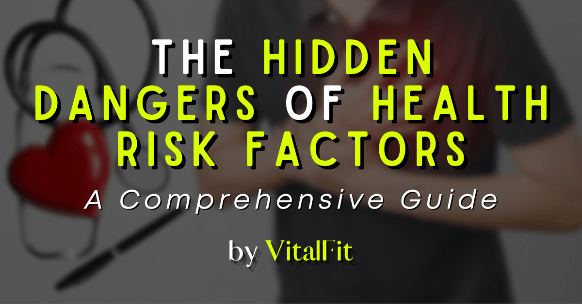 The Hidden Dangers of Health Risk Factors: A Comprehensive Guide | Medium