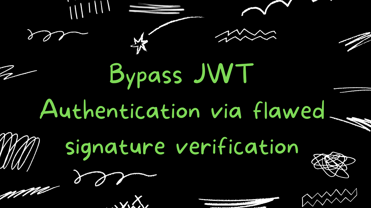 Bypass jwt authentication access admin panel by medusa infosec write ups