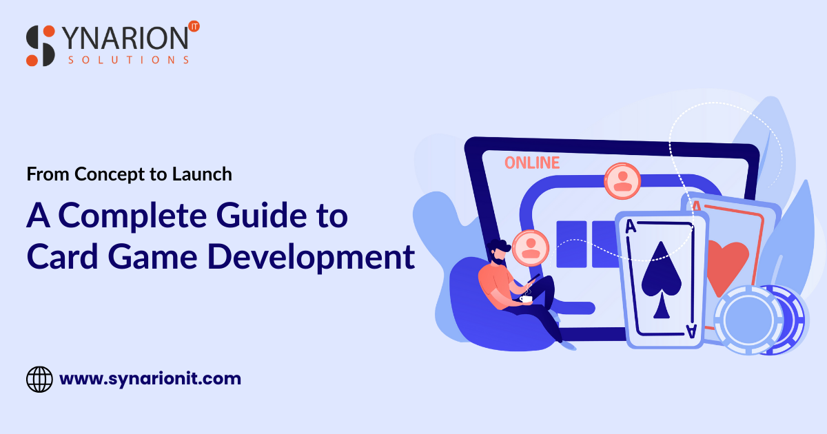From Concept to Launch: A Complete Guide to Card Game Development