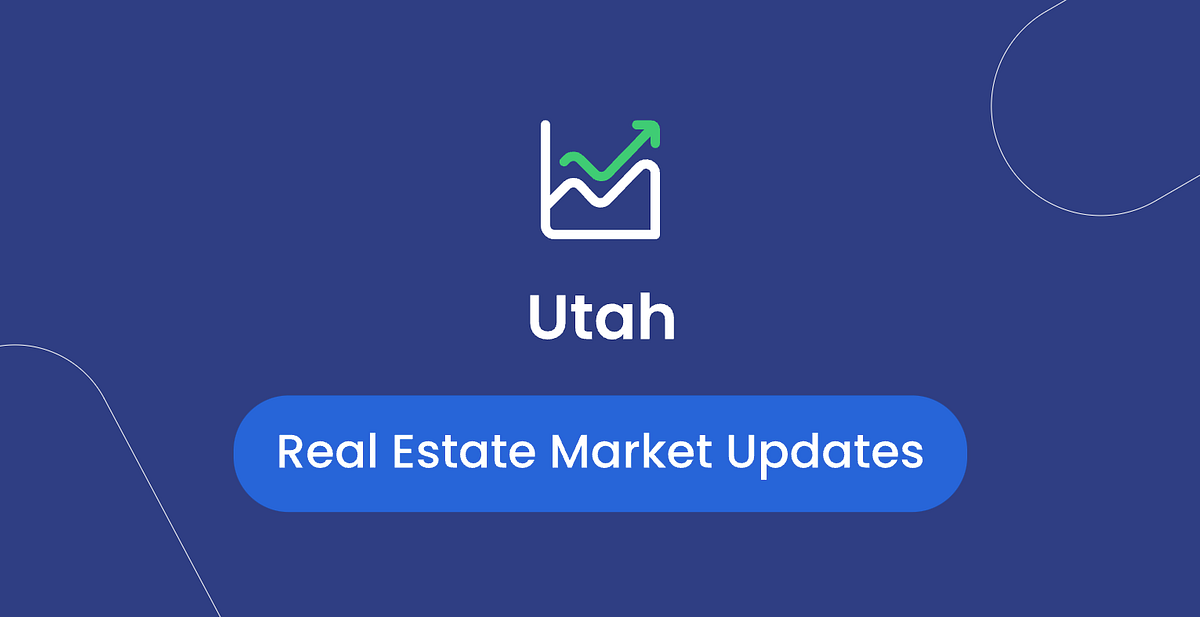 The Utah Real Estate Market Everything You Need to Know by Mel Anne