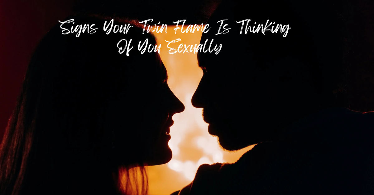 25 Signs Your Twin Flame Is Communicating With You
