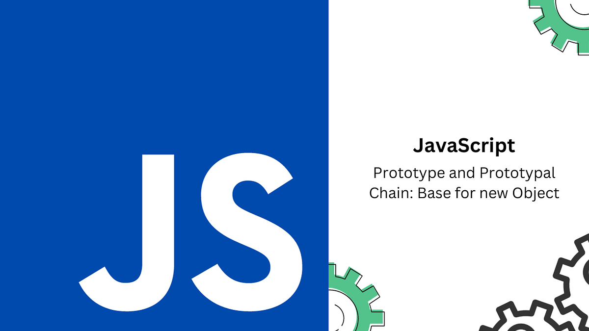7. Prototypes And Prototypal Chain by parul tiwari Oct, 2023 Medium
