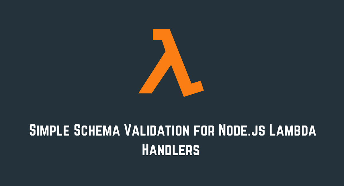 Say ‘Yes’ to Yup (and Middy) — Simple Schema Validation for Node.js