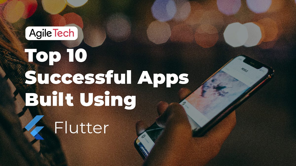 Flutter Apps Examples: 10 Successful Apps Built Using Flutter! | by ...
