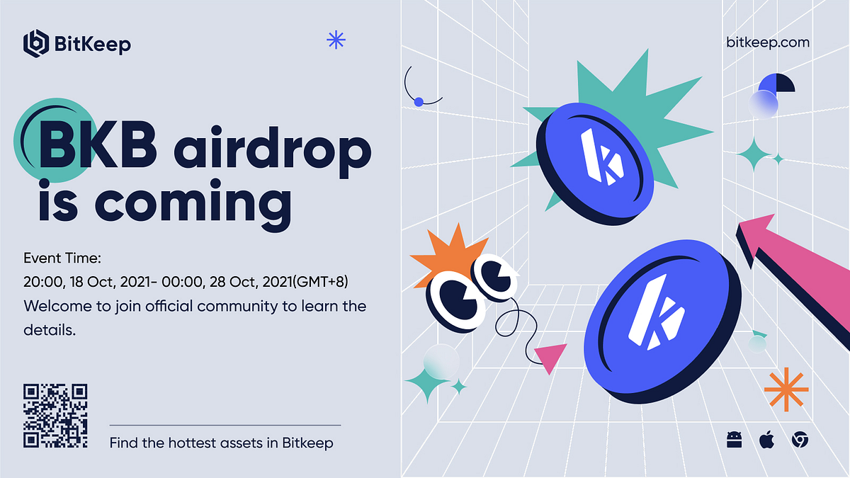 The BKB Airdrop Event is Coming!. BitKeep officially launched the BKB… | by  Bitget Wallet | Medium