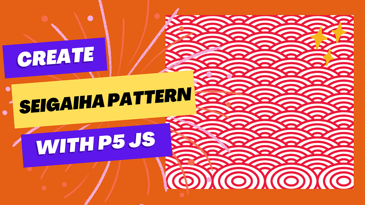 How to create Seigaiha pattern using p5.js — Code by easywebsify