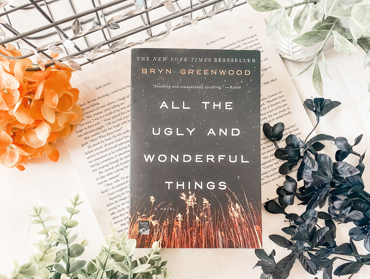All The Ugly And Wonderful Things Summary medium.com