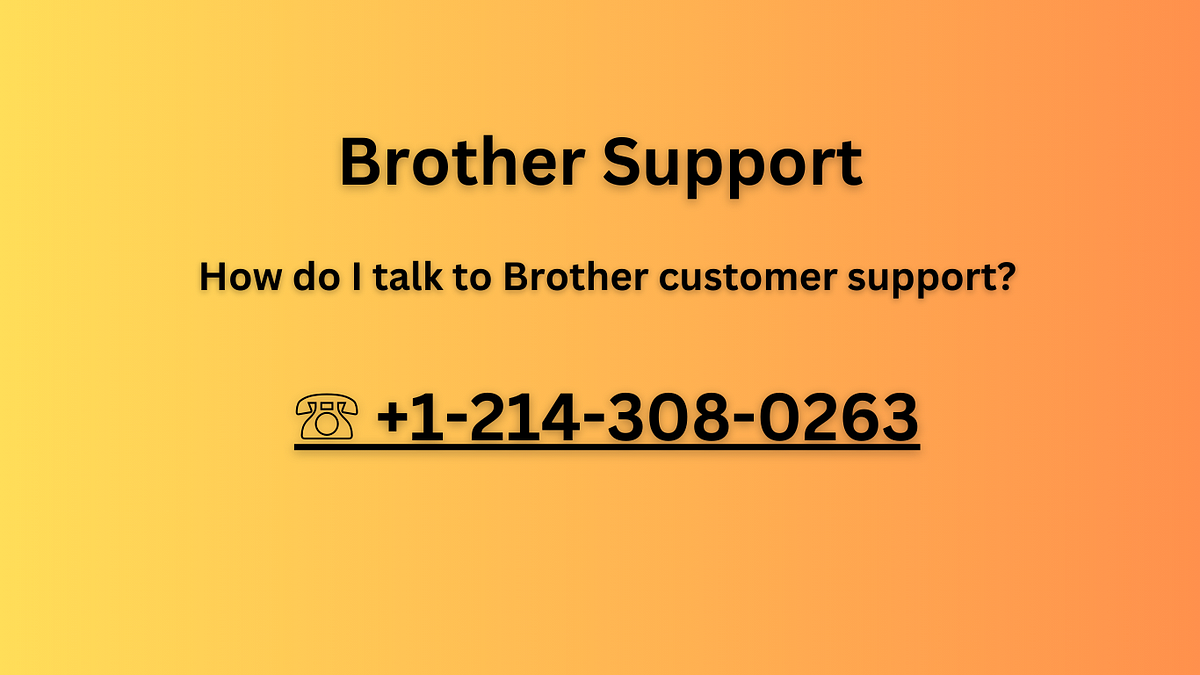 📱+12143080263📱How do I talk to Brother customer support? by