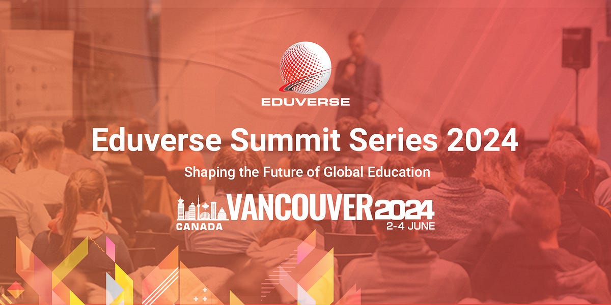 Eduverse Summit Series 2024 Educational Events in Canada Eduverse