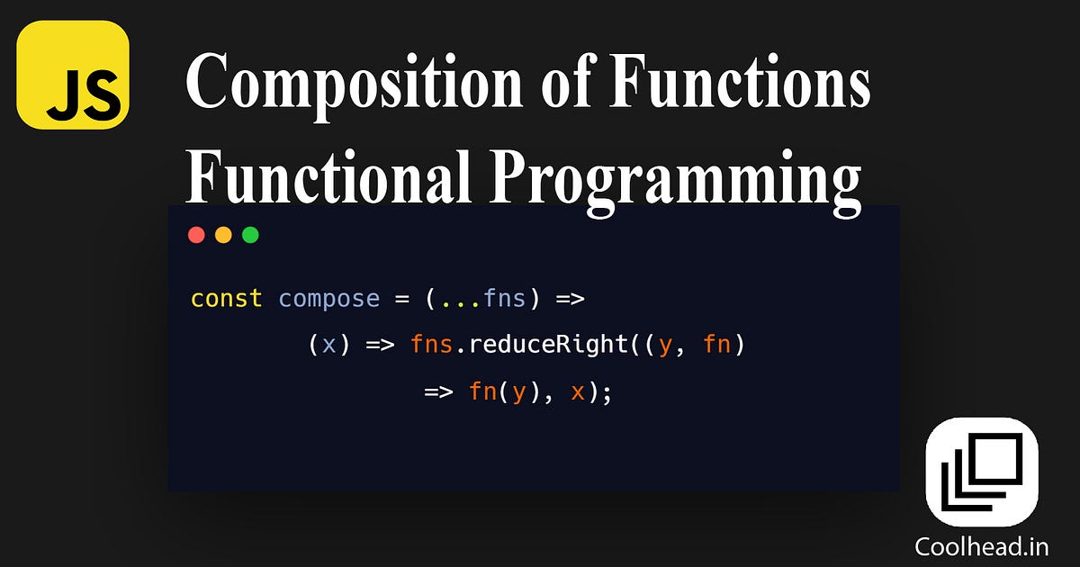 Composition of Functions. Input of one function comes from the… | by ...