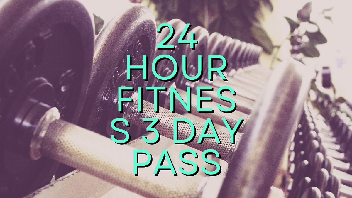 24 Hour Fitness 3 Day Pass Introducing The Gateway To A By 24-hour-fitness-3-day-pass-introducing-the-gateway-to-a-by