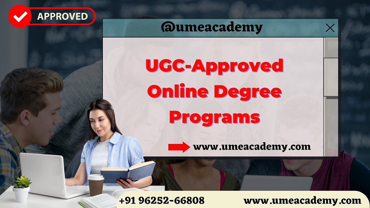 UGCApproved Online Degree Programs Digitalsearches Medium