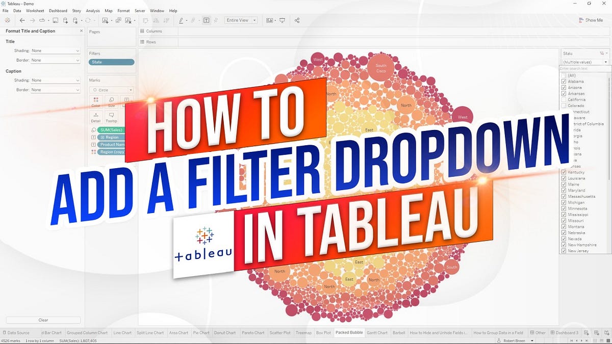 How to Add a Filter Dropdown in Tableau by Robert J Breen Medium